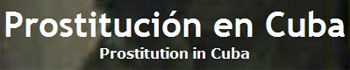 Prostitución en Cuba Blog